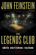 The Legends Club: Dean Smith, Mike Krzyzewski, Jim Valvano, and an Epic College Basketball Rivalry