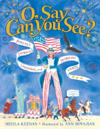 O, Say Can You See?: America's Symbols, Landmarks, and Important Words