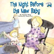 The Night Before the New Baby