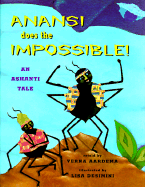 Anansi Does the Impossible!: An Ashanti Tale