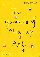 Game of Mix-Up Art