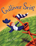 Gulliver Snip