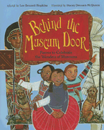 Behind the Museum Door: Poems to Celebrate the Wonders of Museums