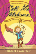 Call Me Oklahoma!