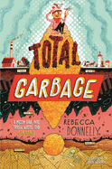 Total Garbage