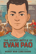 The Secret Battle of Evan Pao Book Cover Image