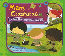Many Creatures: A Song about Animal Classifications