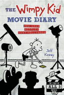 The Wimpy Kid Movie Diary: How Greg Heffley Went Hollywood
