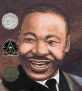 Martin's Big Words: The Life of Dr. Martin Luther King, Jr.