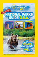 National Parks Guide USA: The Most Amazing Sights, Scenes, and Cool Activities from Coast to Coast!