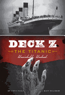 Deck Z: The Titanic: Unsinkable. Undead