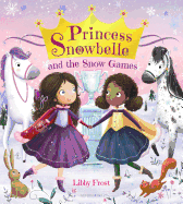 Princess Snowbelle and the Snow Games