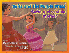 Sofia and the Purple Dress / Sofia y el vestido morado