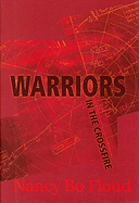 Warriors in the Crossfire