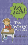 The Worry Monsters