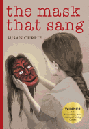 The Mask That Sang