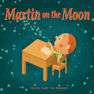 Martin on the Moon