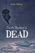 Devin Rhodes Is Dead