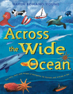 Across the Wide Ocean: The Why, How, and Where of Navigation for Humans and Animals at Sea