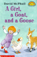 A Girl, a Goat and a Goose