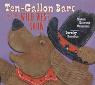 Ten-Gallon Bart and the Wild West Show