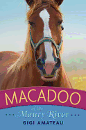 Macadoo of the Maury River