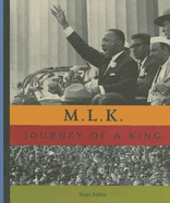 M.L.K.: The Journey of a King