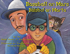Baseball on Mars / Beisbol en marte