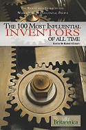 100 Most Influential Inventors of All Time