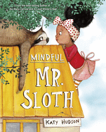 Mindful Mr. Sloth Book Cover Image