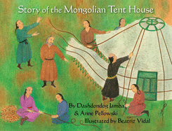 Story of the Mongolian Tent House
