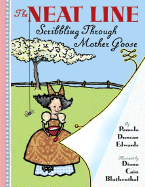 Neat Line: Scribbling Through Mother Goose