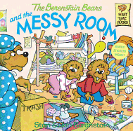 The Berenstain Bears and the Messy Room
