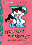 Halfway to Perfect