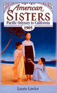 Pacific Odyssey to California, 1905