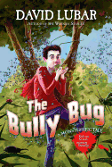 The Bully Bug