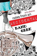 Notes from an Accidental Band Geek