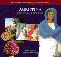 Agrippina: 'Atrocious and Ferocious'