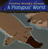 A Platypus' World