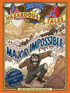 Major Impossible: A Grand Canyon Tale