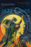Jazz Owls: A Novel of the Zoot Suit Riots