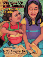 Growing Up with Tamales / Los tamales de ana