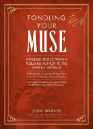 Fondling Your Muse