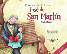Conoce a José de San Martín / Get to Know Jose de San Martin