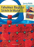 Fabulous Bags to Stitch & Make