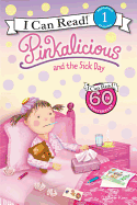 Pinkalicious and the Sick Day