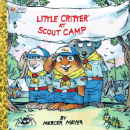 Little Critter at Scout Camp