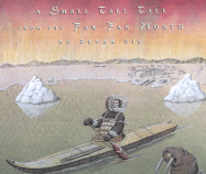 A Small Tall Tale from the Far Far North