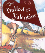 The Ballad of Valentine