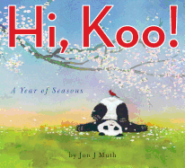 Hi, Koo!: A Year of Seasons